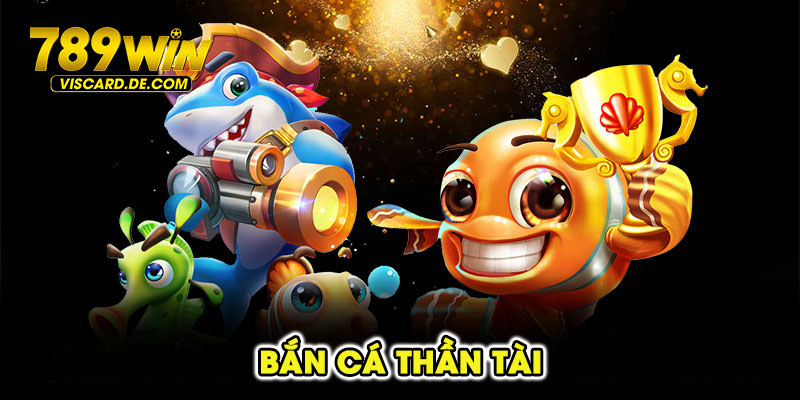 bắn cá thần tài