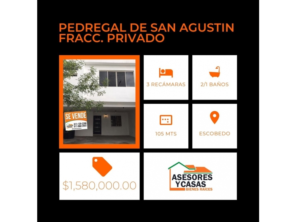 PEDREGAL DE SAN AGUSTÍN $1,500,000 EN ESCOBEDO FRACC. PRIVADO